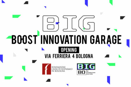 BIG – Boost Innovation Garage, inaugurato a Bologna il polo della Fondazione per contribuire ad accelerare lo sviluppo dell’ecosistema d’innovazione in città