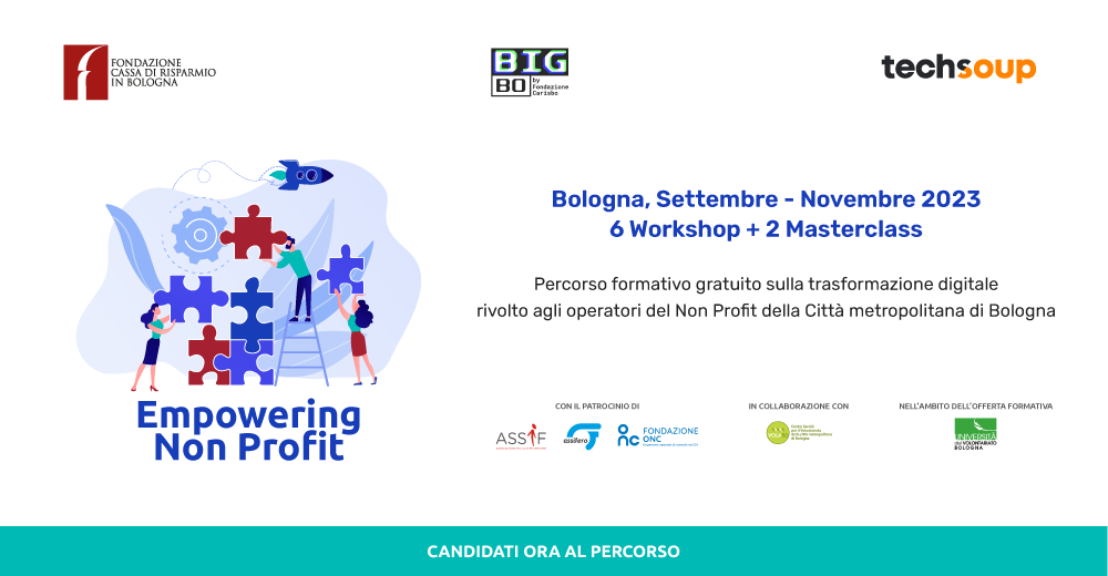 Fondazione Carisbo e TechSoup annunciano la terza edizione di Empowering Non Profit