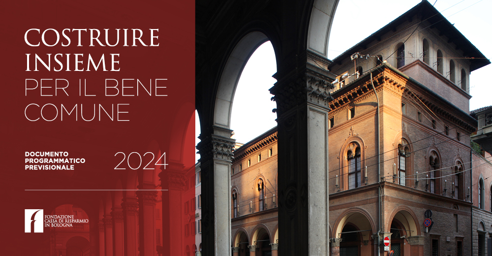 Fondazione Carisbo Documento Programmatico Previsionale 2024