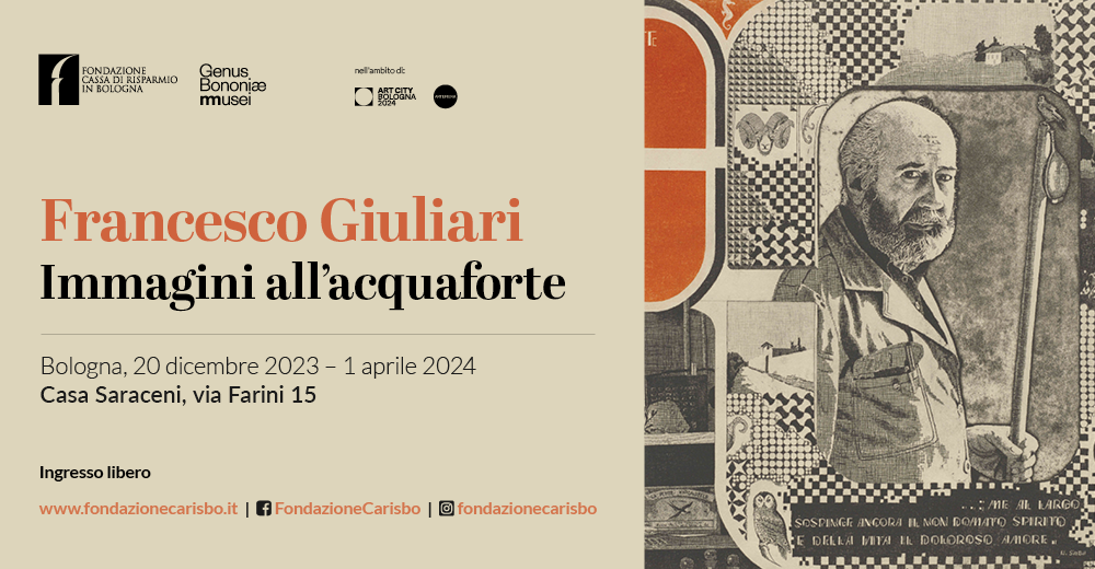 Mostra Francesco Giuliari. Immagini all'acquaforte