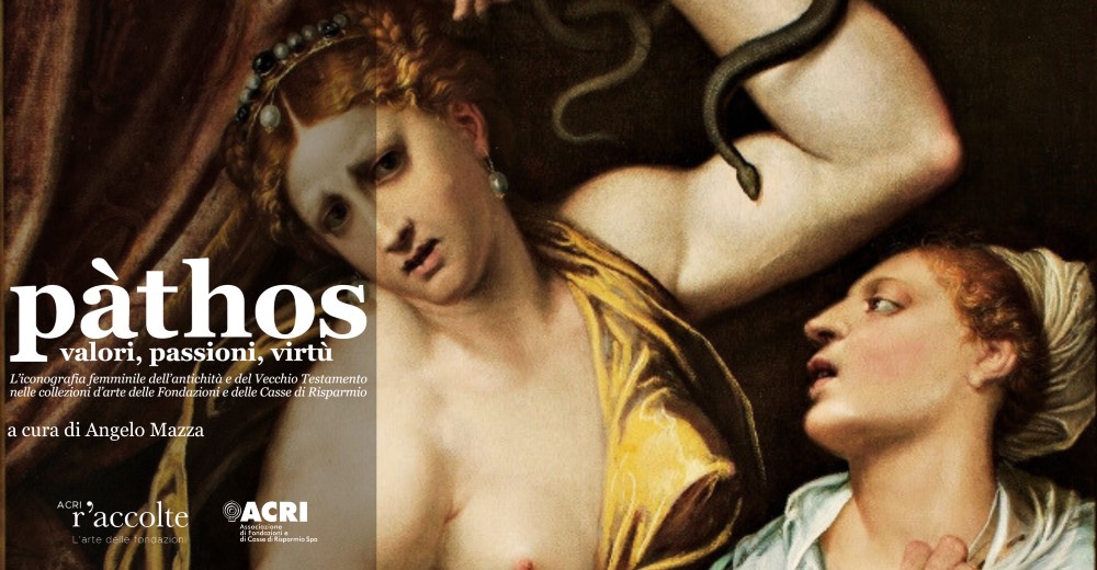 R’accolte: mostra virtuale “Pathos. Valori, passioni, virtù”