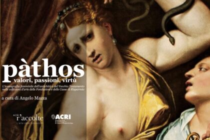 R’accolte: mostra virtuale “Pathos. Valori, passioni, virtù”