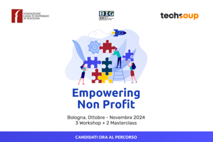Fondazione Carisbo e TechSoup annunciano la quarta edizione di Empowering Non Profit